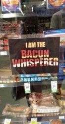 funny bacon whisperer.jpg