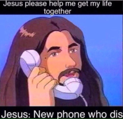 Jesus-Who-Dis-Meme.png